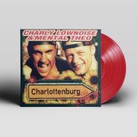 Lownoise Charly And Mental Theo - Charlottenburg (Red) i gruppen VINYL / Pop-Rock hos Bengans Skivbutik AB (4128627)