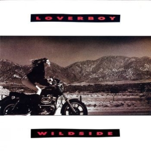 Loverboy - Wildside i gruppen VI TIPSER / Klassiska lablar / Rock Candy hos Bengans Skivbutik AB (4128676)