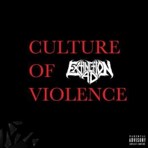 Extinction A.D. - Culture Of Violence i gruppen CD / Metal/ Heavy metal hos Bengans Skivbutik AB (4128756)