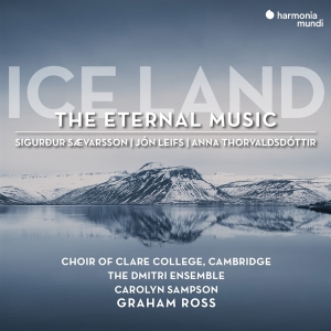 Choir Of Clare College Cambridge - Ice Land: The Eternal Music i gruppen CD / Klassisk,Annet hos Bengans Skivbutik AB (4129353)