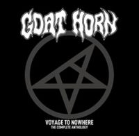 Goat Horn - Voyage To Nowhere - The Complete An i gruppen CD / Metal hos Bengans Skivbutik AB (4129886)