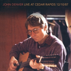 Denver John - Live At Cedar Rapids i gruppen CD / Pop-Rock,Annet hos Bengans Skivbutik AB (4129963)