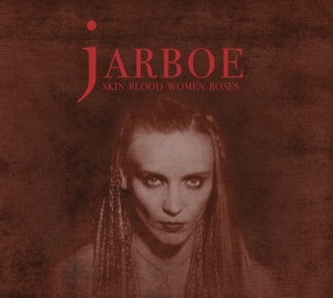 Jarboe - Skin Women Blood Roses i gruppen VI TIPSER / Record Store Day / RSD2022 hos Bengans Skivbutik AB (4129964)