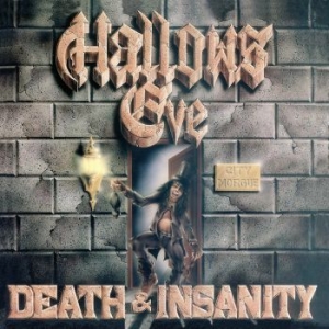 Hallows Eve - Death And Insanity (Black Vinyl Lp) i gruppen VINYL / Metal/ Heavy metal hos Bengans Skivbutik AB (4131461)