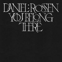 Rossen Daniel - You Belong There i gruppen VINYL / Metal,Pop-Rock hos Bengans Skivbutik AB (4131528)