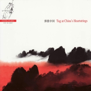 Various Composers - Tug At China's Heartstrings i gruppen Musikk / SACD / Klassisk hos Bengans Skivbutik AB (4131591)