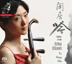 Various - Erhu Chant i gruppen Musikk / SACD / Klassisk hos Bengans Skivbutik AB (4131601)