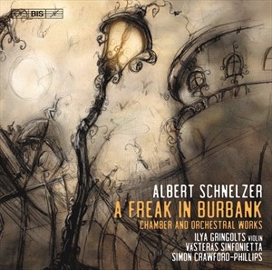 Schnelzer Albert - A Freak In Burbank i gruppen Musikk / SACD / Klassisk hos Bengans Skivbutik AB (4132929)