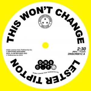 Tipton Lester / Edward Hamilton / T - This Won'T Change / Baby Don'T i gruppen VI TIPSER / Record Store Day / RSD 2022 - Part 2 hos Bengans Skivbutik AB (4132985)