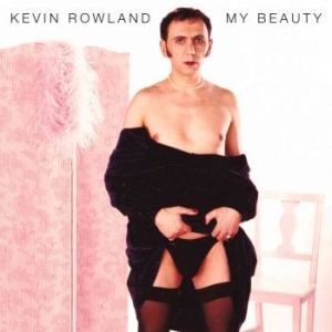 Rowland Kevin - My Beauty (Clear Splatter) i gruppen VI TIPSER / Record Store Day / RSD2022 hos Bengans Skivbutik AB (4132991)