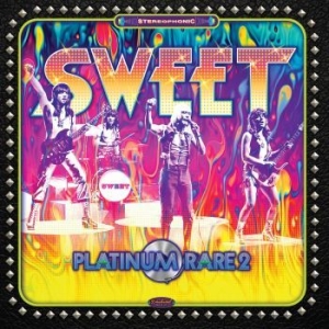 Sweet - Platinum Rare Vol. 2 i gruppen VI TIPSER / Record Store Day / RSD2022 hos Bengans Skivbutik AB (4132993)