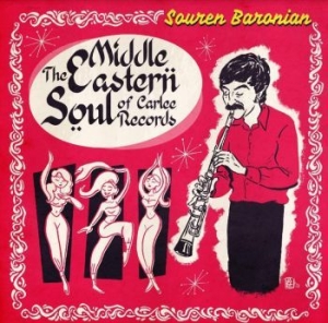 Baronian Souren - Middle Eastern Soul Of Carlee Recor i gruppen VI TIPSER / Record Store Day / RSD2022 hos Bengans Skivbutik AB (4133080)