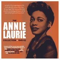 Laurie Annie - Annie Laurie Collection 1945-62 i gruppen CD hos Bengans Skivbutik AB (4134742)