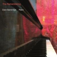 Bainbridge Dave - Remembering i gruppen CD / Jazz hos Bengans Skivbutik AB (4135793)