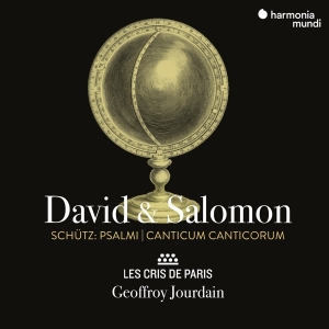 Les Cris De Paris - Schutz: David & Salomon (Psalmi/Canticum Canticorum) i gruppen CD / Klassisk,Annet hos Bengans Skivbutik AB (4136242)