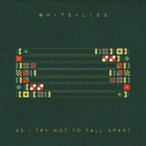 White Lies - As I Try Not To Fall Apart i gruppen VINYL / Pop hos Bengans Skivbutik AB (4136473)