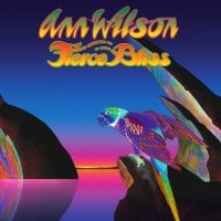 ANN WILSON - FIERCE BLISS i gruppen VI TIPSER / Årsbestelistor 2022 / Classic Rock 22 hos Bengans Skivbutik AB (4136669)