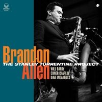 Allen Brandon - Stanley Turrentine Project i gruppen CD / Jazz hos Bengans Skivbutik AB (4137167)