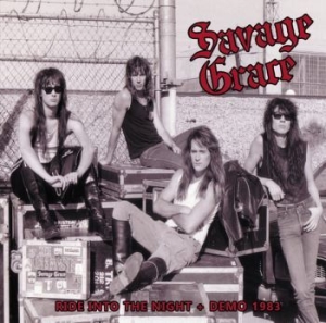 Savage Grace - Ride Into The Night + Demo 1983 i gruppen CD / Metal/ Heavy metal hos Bengans Skivbutik AB (4137194)