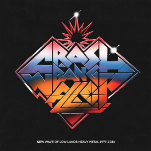 V/A - Crash! Bang! Wallop! (New Wave Of Lowlands Heavy Metal 1979-1984) i gruppen VINYL / Metal hos Bengans Skivbutik AB (4138399)