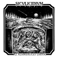 Siculicidium - Az Alamerules Larvai i gruppen CD / Metal hos Bengans Skivbutik AB (4138656)