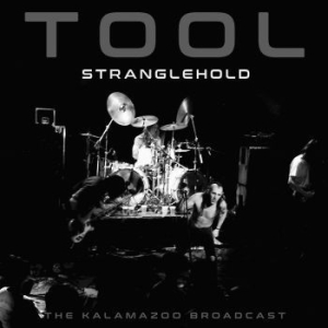 Tool - Stranglehold (Live Broadcast 1998) i gruppen CD / Metal hos Bengans Skivbutik AB (4139011)