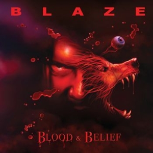 Bayley Blaze - Blood And Belief (Vinyl 2 Lp) i gruppen VINYL / Metal hos Bengans Skivbutik AB (4139049)