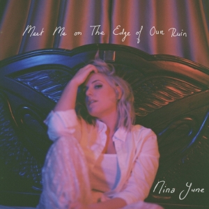 June Nina - Meet Me On The Edge Of Our Run i gruppen VI TIPSER / Julegavetips Vinyl hos Bengans Skivbutik AB (4139148)