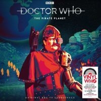 Doctor Who - Doctor Who - The Pirate Planet i gruppen VINYL / Film-Musikkkal,Pop-Rock hos Bengans Skivbutik AB (4139173)