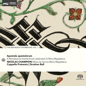 Cappella Pratensis / Stratton Bull - Apostola Apostolorum: The Den Bosch Choi i gruppen CD / Klassisk,Annet hos Bengans Skivbutik AB (4139348)