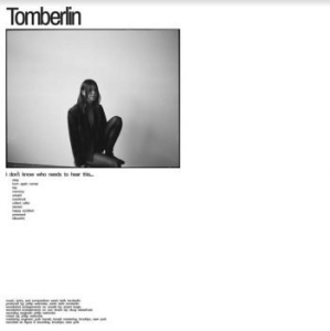 Tomberlin - I Don't Know Who Needs To Hear This i gruppen VI TIPSER / Julegavetips Vinyl hos Bengans Skivbutik AB (4139654)