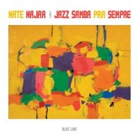 Najar Nate - Jazz Samba Pra Sempre i gruppen CD / Jazz hos Bengans Skivbutik AB (4139704)