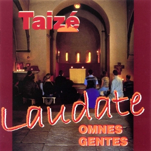 Taizé - Laudate Omnes Gentes i gruppen CD / Klassisk,Annet hos Bengans Skivbutik AB (4139838)