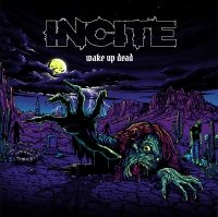 Incite - Wake Up Dead i gruppen VINYL / Metal hos Bengans Skivbutik AB (4141784)