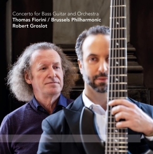 Thomas | Brussels Philharmonic Fiorini - Concerto For Bass Guitar And Orchestra (Vinyl) i gruppen VINYL / Klassisk,Annet hos Bengans Skivbutik AB (4142034)