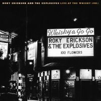 Erickson Roky And The Explosives - Live At The Whisky 1981 i gruppen MK Test 3 hos Bengans Skivbutik AB (4142604)