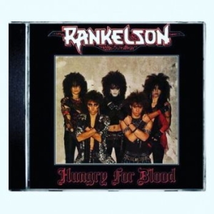 Rankelson - Hungry For Blood i gruppen CD / Metal/ Heavy metal hos Bengans Skivbutik AB (4142719)