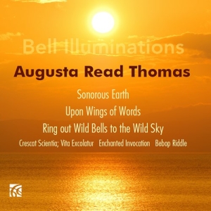 Thomas Augusta Read - Bell Illumincations i gruppen VI TIPSER / Julegavetips CD hos Bengans Skivbutik AB (4142839)