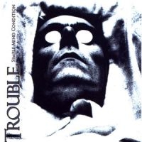 Trouble - Simple Mind Condition i gruppen VI TIPSER / Julegavetips CD hos Bengans Skivbutik AB (4143188)