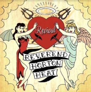 Reverend Horton Heat - Revival (Green) i gruppen VI TIPSER / Julegavetips Vinyl hos Bengans Skivbutik AB (4143355)