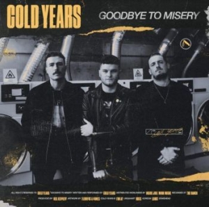 Cold Years - Goodbye To Misery i gruppen VINYL / Pop-Rock hos Bengans Skivbutik AB (4143357)