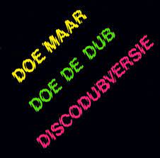 Doe Maar - Doe De Dub: Discodubversie i gruppen VINYL / Pop-Rock,Annet hos Bengans Skivbutik AB (4143620)