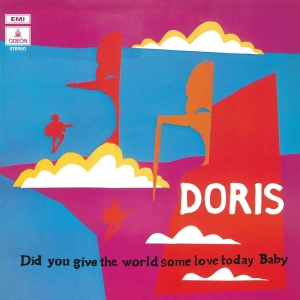 Doris - Did You Give The World Some Love Today Baby (Black LP) i gruppen VINYL / Pop-Rock,Svensk Musikkk,Annet hos Bengans Skivbutik AB (4143632)