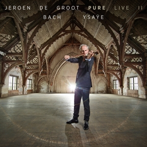 Groot Jeroen De - Pure Live II i gruppen CD / Klassisk,Annet hos Bengans Skivbutik AB (4143787)