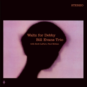 Bill Evans - Waltz For Debby i gruppen VI TIPSER / Mest Populære vinylklassiker hos Bengans Skivbutik AB (4145631)