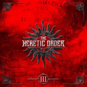 Heretic Order The - Iii i gruppen MK Test 3 hos Bengans Skivbutik AB (4145681)