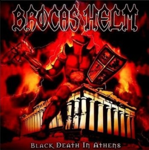 Brocas Helm - Black Death In Athens (Vinyl Lp) i gruppen VINYL / Metal hos Bengans Skivbutik AB (4145922)