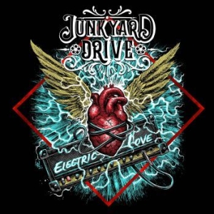 Junkyard Drive - Electric Love i gruppen CD / Dansk Musikkk,Metal hos Bengans Skivbutik AB (4145948)