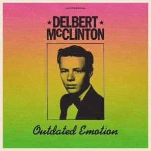 Delbert McClinton - Outdated Emotion i gruppen VINYL / Vinyl Blues hos Bengans Skivbutik AB (4146695)