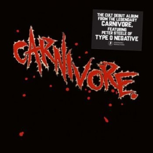 Carnivore - Carnivore (Digipack) i gruppen CD / Metal hos Bengans Skivbutik AB (4146934)